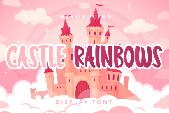 Castle Rainbows