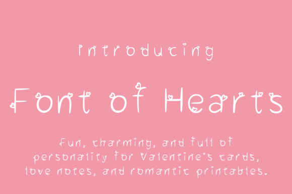 Font of Hearts: Romantic Typography, Thoughtfully Designed