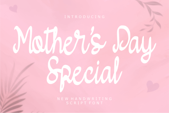 Mother s Day Special Font