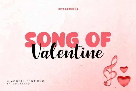 Song of Valentine Duo Font: The Romantic Typography Solution for Meaningful Design