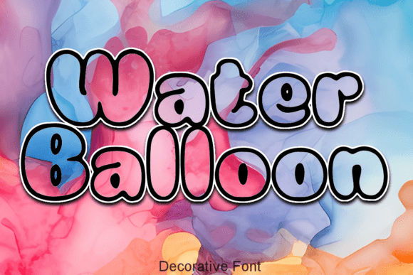 Water Balloon Font: Where Playfulness Meets Purpose in Modern Typography